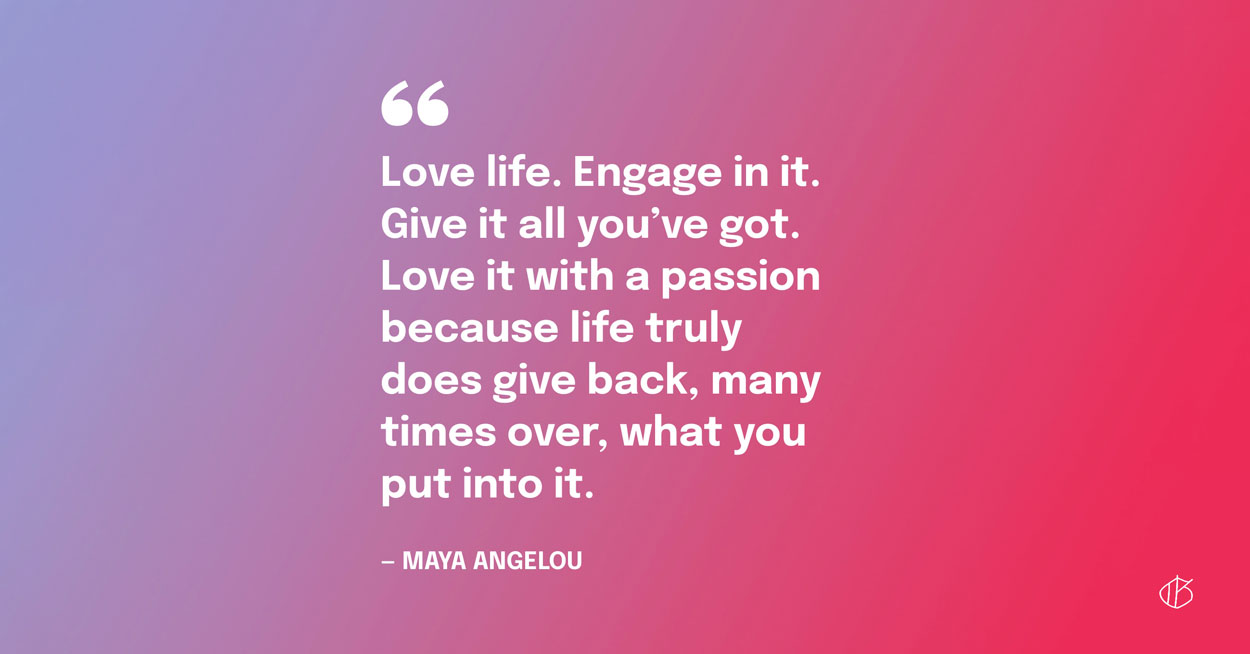 Maya Angelous Quotes Love