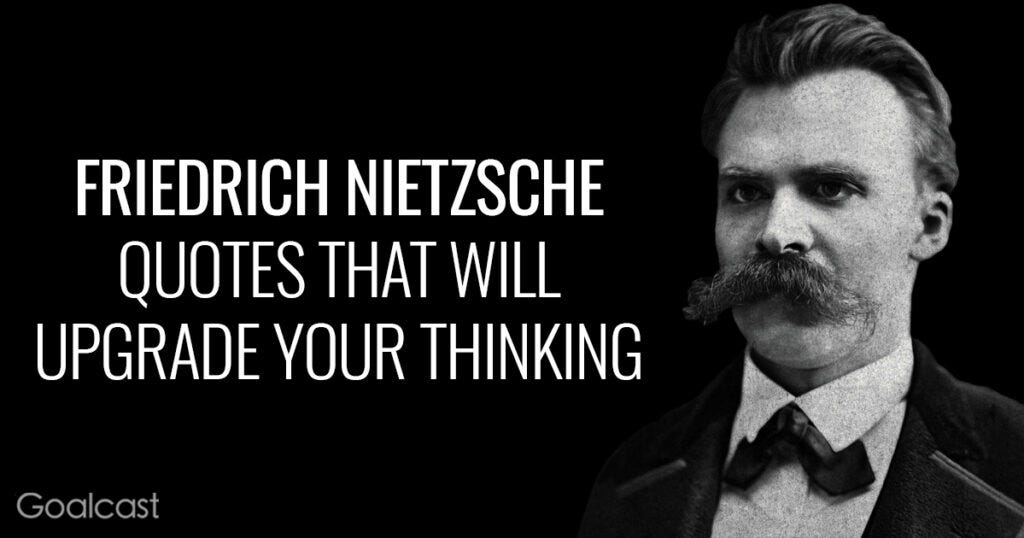 Influence Significance Nietzsches Quotes