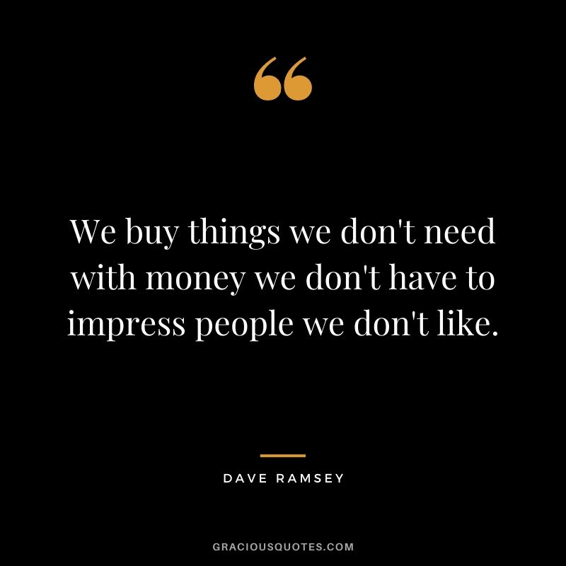 Dave Ramseys Top Wisdom Nuggets