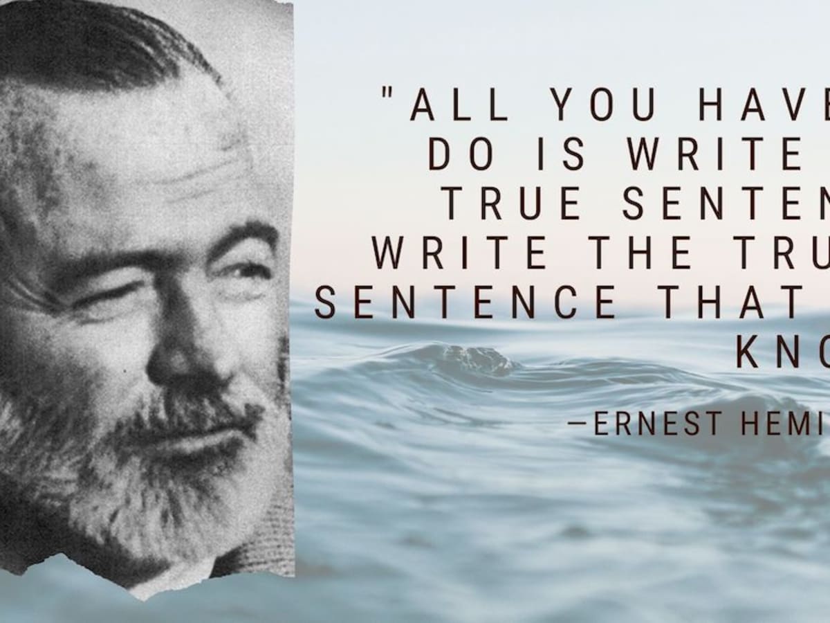 Quotes Wisdom from Ernest Hemingway