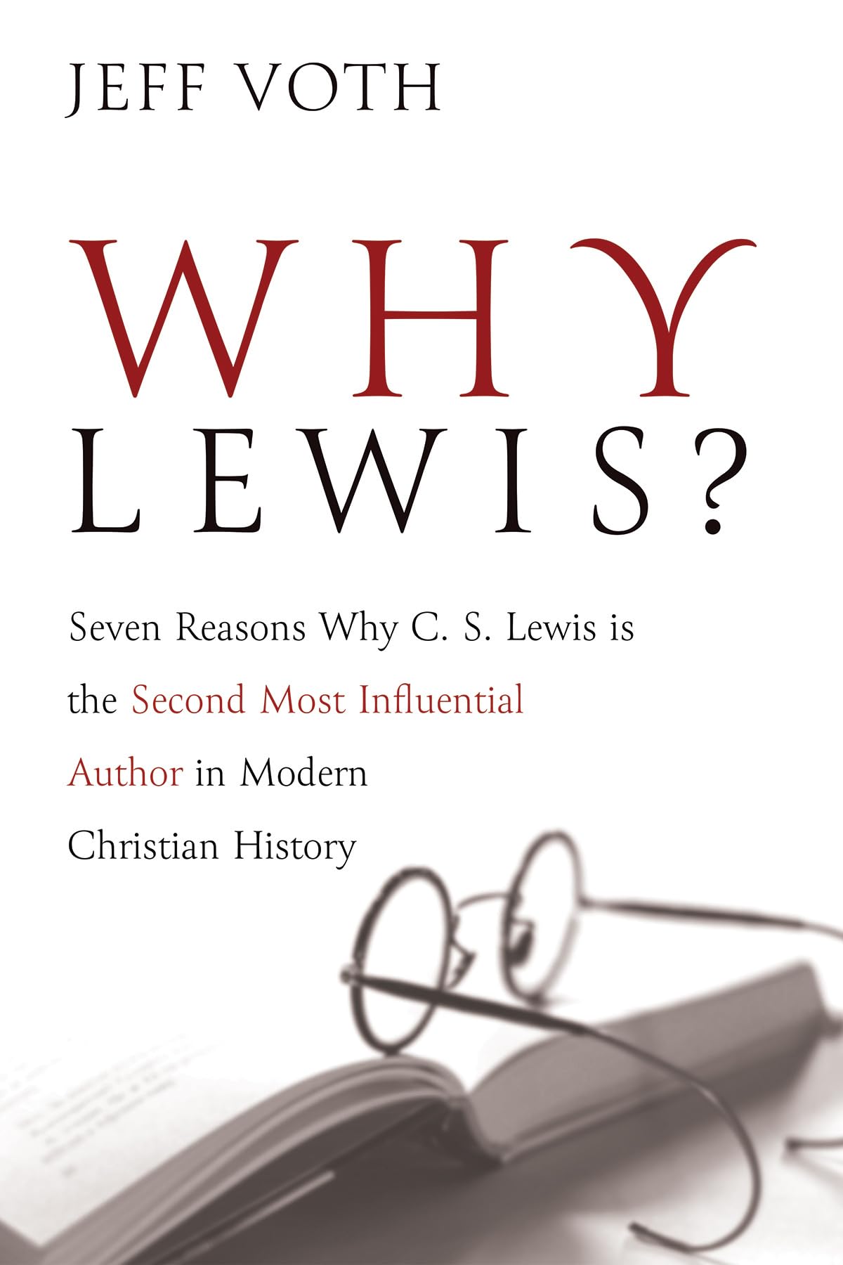 Lewis Influence Modern Christianity