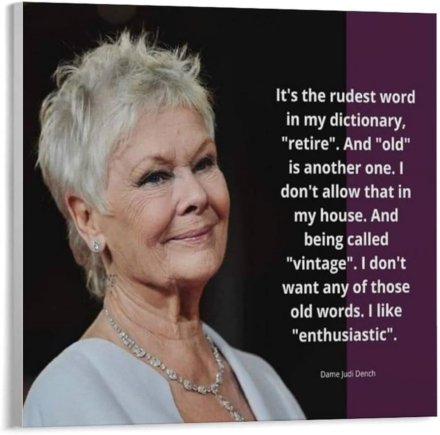 Quotes That Define Dame Judi Dench